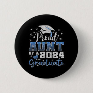 Stolze Tante von 2024 Phantastische Uni als Gradua Button