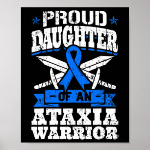 Stolze Tochter eines Ataxie-Kriegers Blaues Bewuss Poster