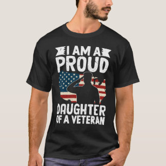 Stolze Tochter eines patriotischen Veteranen-Vater T-Shirt