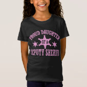 Stolze Tochter eines stellvertretenden Sheriffs T-Shirt (Vorderseite)