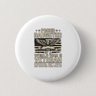 Stolze Tochter eines Veteranen des Zweiten Weltkri Button