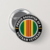 Stolze Tochter eines Vietnam-Tierarzt-Knopfes Button (Vorne & Hinten)