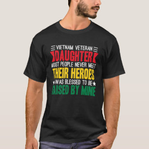Stolze Tochter eines Vietnam Veteranen 12 T-Shirt