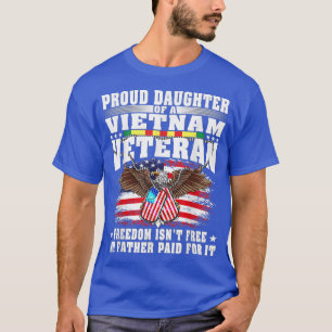stolze Tochter eines vietnamesischen Veteranen T-Shirt