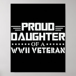 Stolze Tochter eines WW2 Veteran Wwii Remüde Poster
