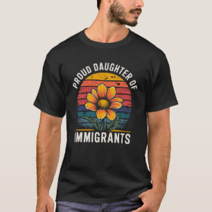 Stolze Tochter von Immigranten Retro-Blumengestein T-Shirt