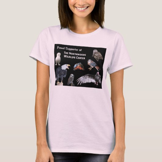 Stolze Unterstützung des Northwoods Wildlife Centr T-Shirt (Vorderseite)