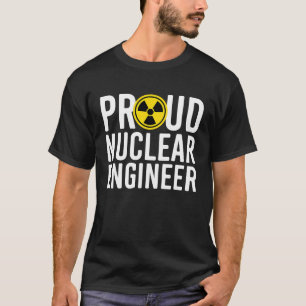 Stolzer Abschluss für den Nuklearen Ingenieur des T-Shirt