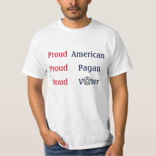 Stolzer amerikanischer heidnischer Wähler T-Shirt