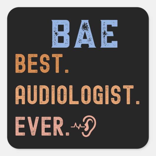 Stolzer Audiologe, Bester Audiologe je Quadratischer Aufkleber (Vorderseite)