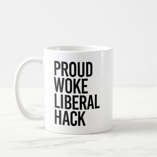 Stolzer aufgewachter liberaler Hack Kaffeetasse (Links)