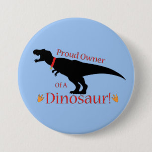 stolzer Besitzer eines Dinosauriers Button