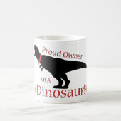 stolzer Besitzer eines Dinosauriers Kaffeetasse (Mittel)