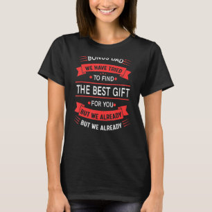 Stolzer Bonus Vater von Tochter Sohn Ehefrau Vater T-Shirt