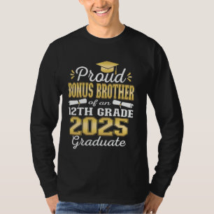 Stolzer Bonusbruder des Abiturienten 2025 der 12.  T-Shirt