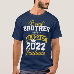 Stolzer Bruder einer Klasse von 2022 Absolvent Sen T-Shirt