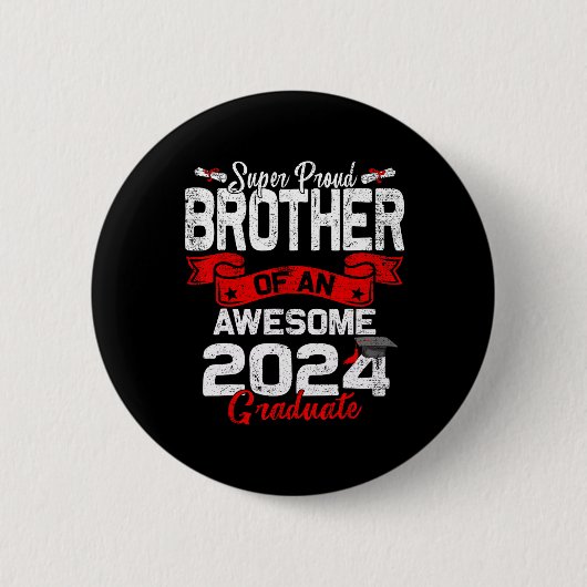 stolzer Bruder eines 2024-Grad-24-Abschlusses Button (Vorderseite)