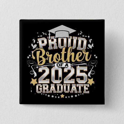 stolzer Bruder eines 2025 abgeschlossenen Abschlus Button (Vorderseite)