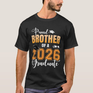Stolzer Bruder eines 2026 Absolventen Abschluss Br T-Shirt