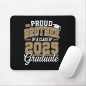 Stolzer Bruder eines Absolventen der Klasse 2025 S Mousepad (Mit Mouse)
