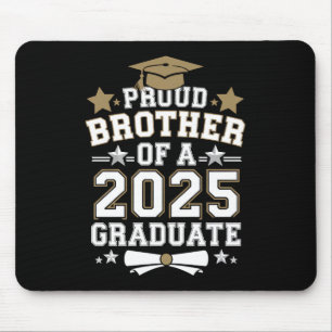 Stolzer Bruder eines Absolventen von 2025 Abschlus Mousepad