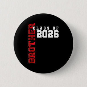 Stolzer Bruder Klasse 2026 Absolvent Grafik Kunst Button