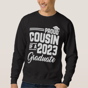 Stolzer Cousin einer 2023 Abschluss-Graduate-Famil Sweatshirt