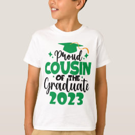 Stolzer COUSIN einer Klasse von 2023 Graduate Fun  T-Shirt