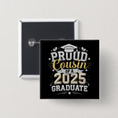 Stolzer Cousin eines 2025-Grad-Abschlusses Button (Vorne & Hinten)