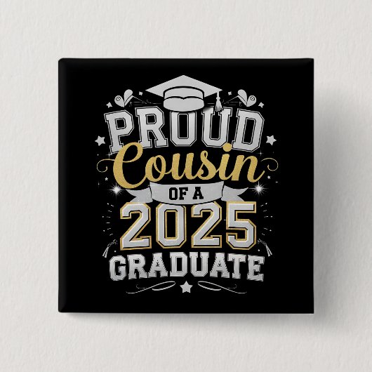 Stolzer Cousin eines 2025-Grad-Abschlusses Button (Vorderseite)
