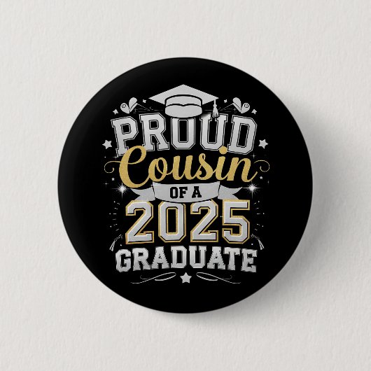 Stolzer Cousin eines 2025-Grad-Abschlusses Button (Vorderseite)