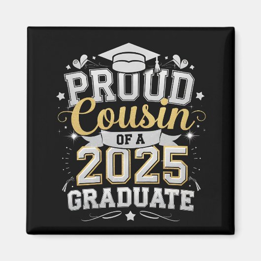 Stolzer Cousin eines 2025-Grad-Abschlusses Magnet (Vorne)