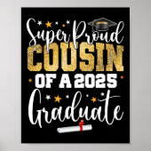Stolzer Cousin eines Cl von 2025 Graduate Senior G Poster (Vorne)