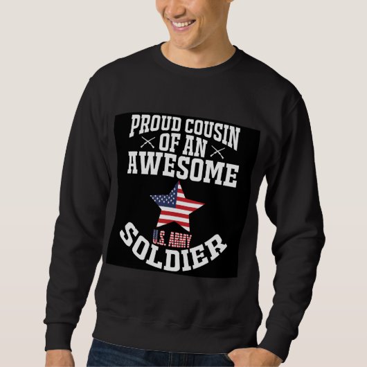 Stolzer Cousin eines Phantastischen US-Soldaten Sweatshirt (Vorderseite)