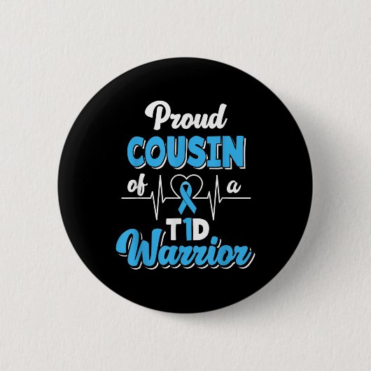 Stolzer Cousin eines T1d-Krieger-Diabetes Button (Vorderseite)