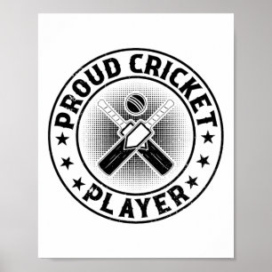 Stolzer Cricket-Spieler - Cricket spielender Crick Poster