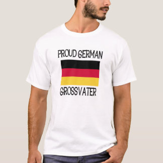 Stolzer Deutscher Grossvater T-Shirt