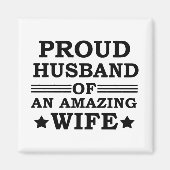 stolzer Ehemann einer phantastischen Ehefrau Magnet (Vorne)