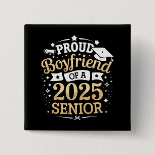 Stolzer Freund eines Absolventen der Klasse 2025 Button