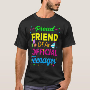 Stolzer Freund eines Offiziellen Teenagers am 13.  T-Shirt
