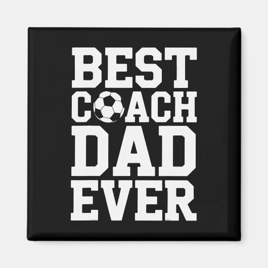 Stolzer Fußballtrainer Bester Trainer Dad Je Spiel Magnet (Vorne)