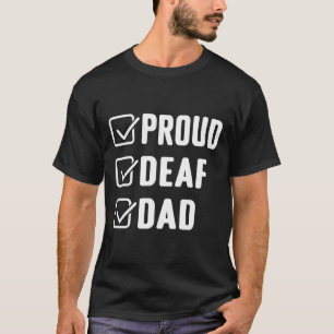 Stolzer gehörloser Vater Asl-Handgeste Gehörlosenb T-Shirt
