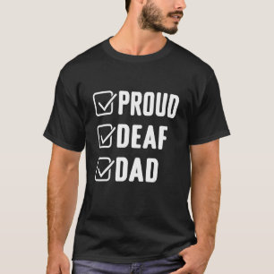 Stolzer gehörloser Vater ASL-Handgeste Gehörlosenb T-Shirt