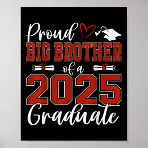 Stolzer großer Bruder eines Cl-Absolventen von 202 Poster