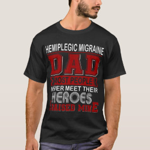Stolzer Hemiplegischer Migräne-Vater, ich zog mein T-Shirt