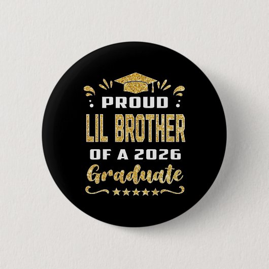 Stolzer kleiner Bruder eines Cl-Absolventen Senior Button (Vorderseite)