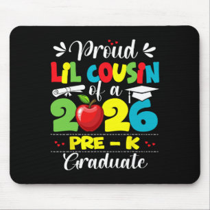 Stolzer kleiner Cousin von 2026 Pre-k Absolventen  Mousepad