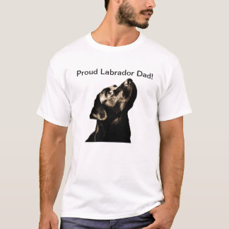 Stolzer Labrador-Vater! T-Shirt