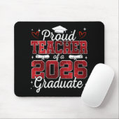 Stolzer Lehrer eines Absolventen der Klasse 2026 S Mousepad (Mit Mouse)