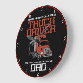 Stolzer Lkw-Fahrer, nennen Sie mich Vater Große Wanduhr (Winkel)